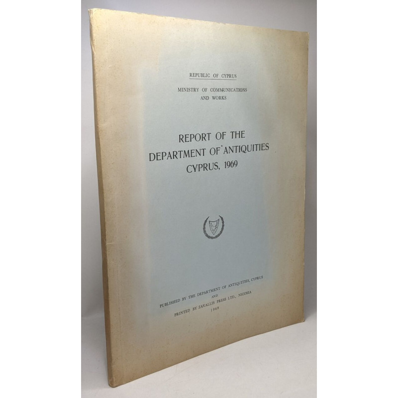 Report of the department of antiquities Cyprus 1969