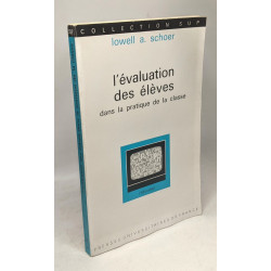 L'évaluation des élèves dans la pratique de la classe. - Guide...