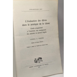 L'évaluation des élèves dans la pratique de la classe. - Guide...
