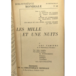 Les mille et une nuit III et les cahiers de la bibliothèque...