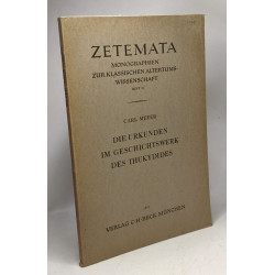 Die urkunden im geschichtswerk des thukydides --- Zetemata...