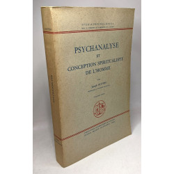 Psychanalyse et conception spiritualiste de l'Homme