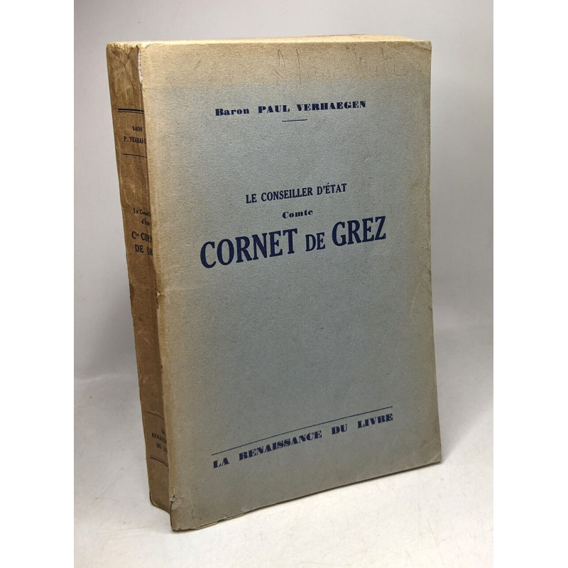 Le conseiller d'état comte Cornet de Grez