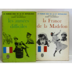 Les années difficiles + La France de la Madelon (2vols) - le roman...