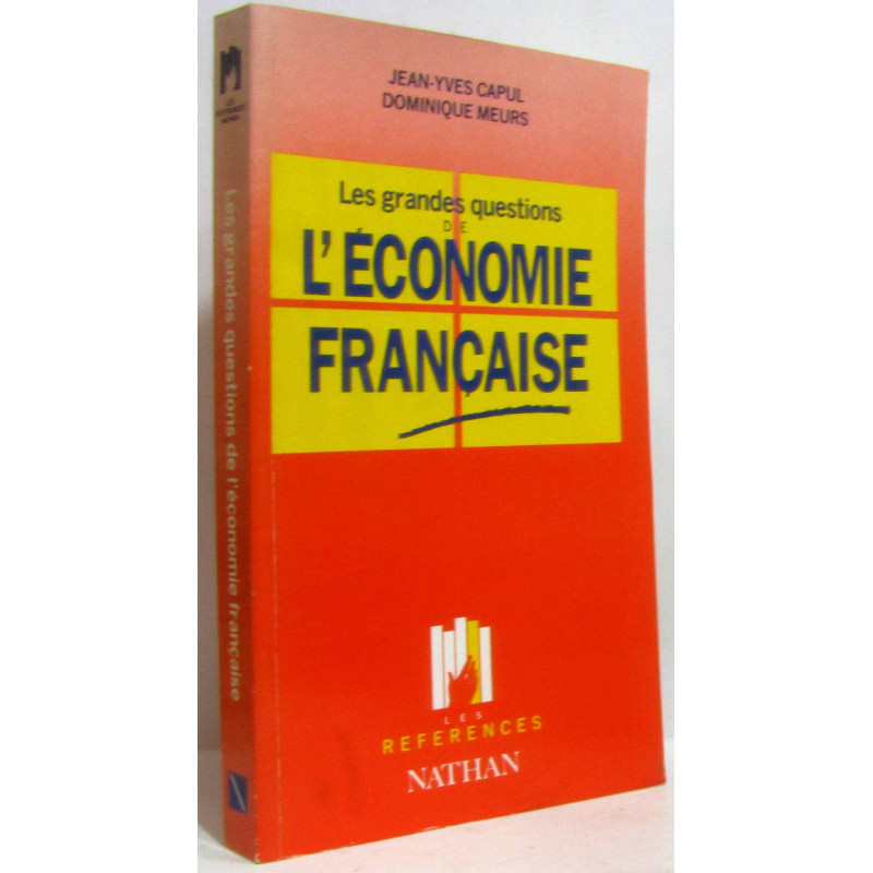 Les Grandes questions de l'économie française