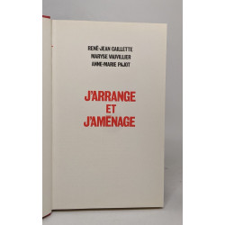J'arrange et j'aménage