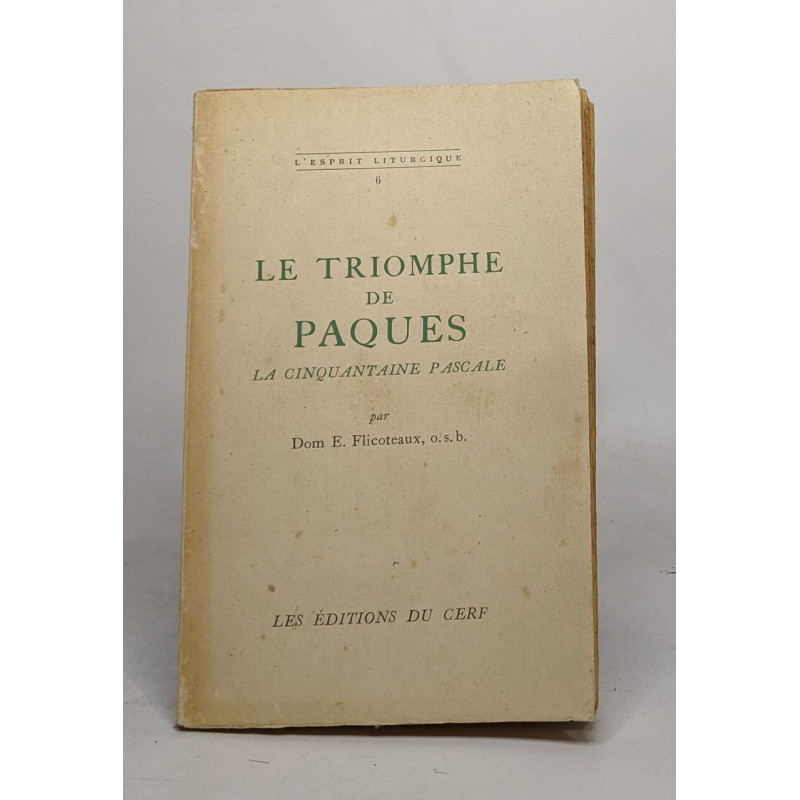 Le triomphe de paques - la cinquantaine pascale