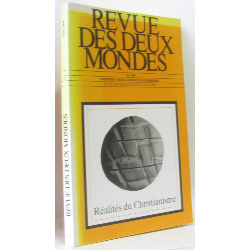 Réalités du Christianisme - revue des deux mondes