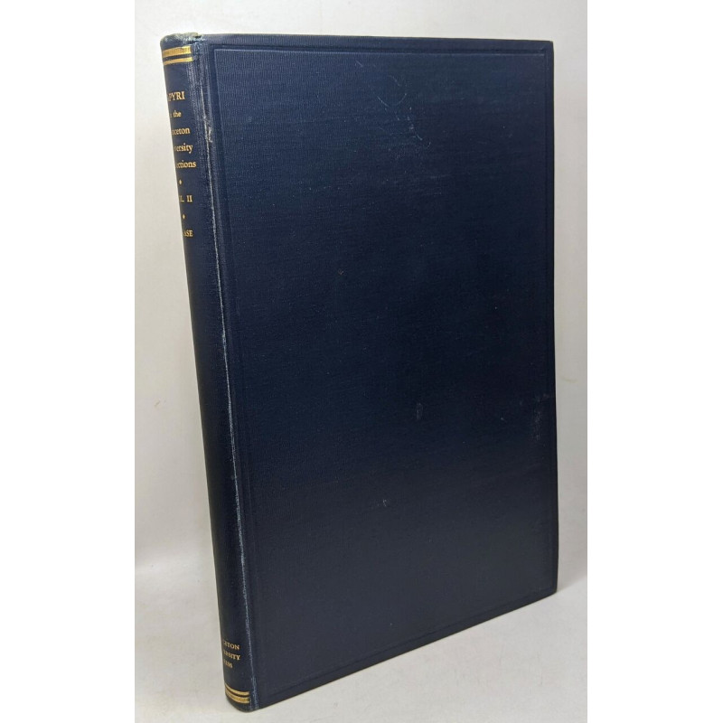 Papyri in the Princeton University collections VOL. II