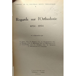 Regards sur l'Orthodoxie 1054-1954 - cahiers de la nouvelle revue...