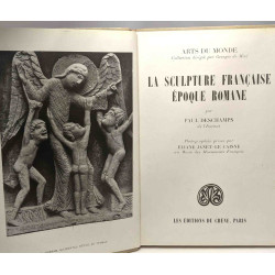 La sculpture française époque romane - Coll. arts du monde