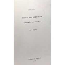 Catalogus Spiegel van Behoudenis restauratie van archivalia 7 Juni...