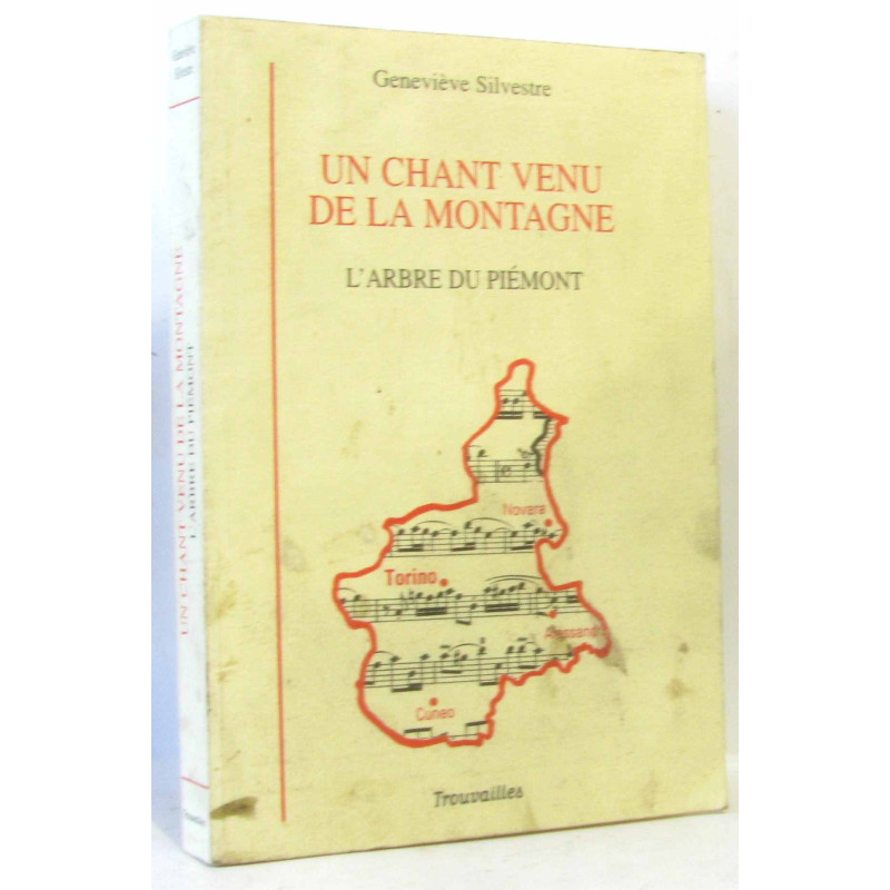 Un chant venu de la montagne : L'arbre du Piémont (avec hommage de...