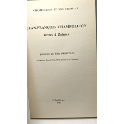 Lettres à Zelmire. Présentées par Edda Bresciani préface de Jean...