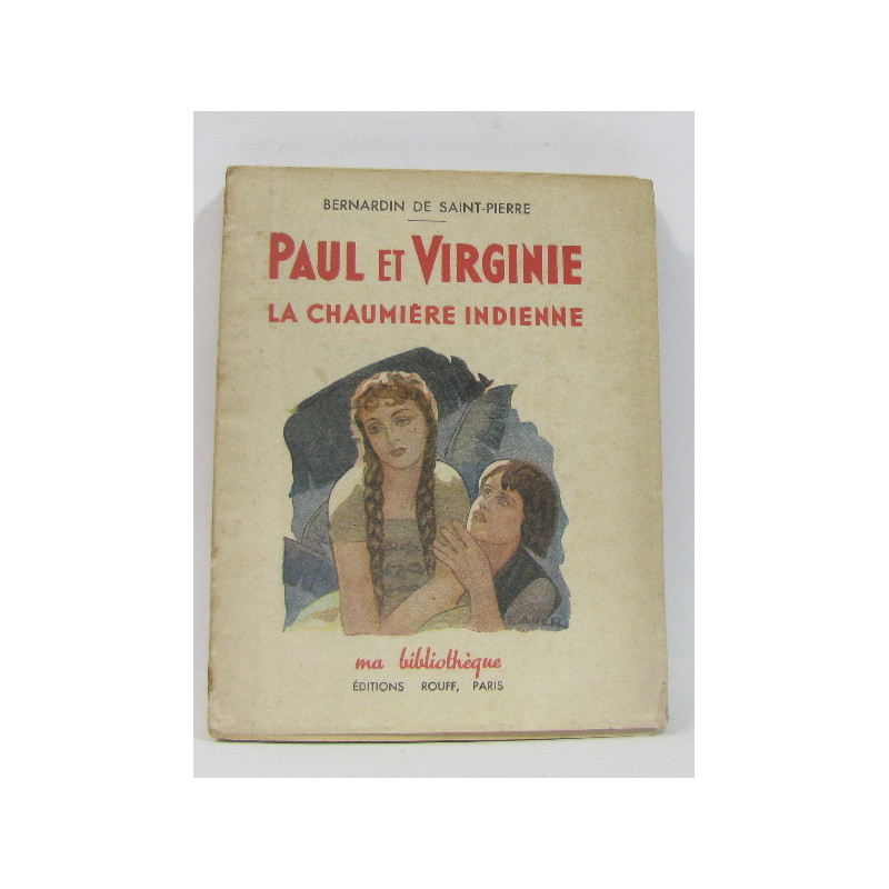 Paul et virginie la chaumière indienne