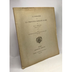 La formation de la province romaine d'Asie - exrait des mémoires...
