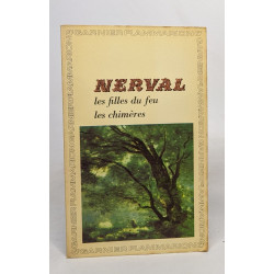 Lot de 2 ouvrages de nerval: Les filles du feu les chimères /...