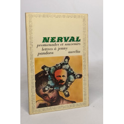 Lot de 2 ouvrages de nerval: Les filles du feu les chimères /...