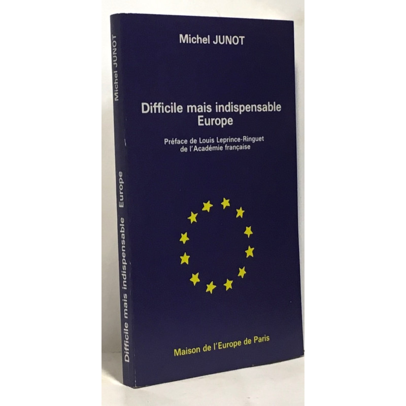 Difficile mais indispensable Europe
