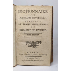 Dictionnaire des portraits historiques anecdotes et traits...