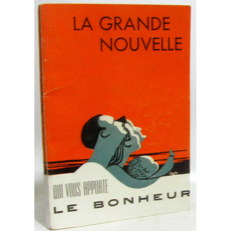 La grande nouvelle qui vous apporte le bonheur