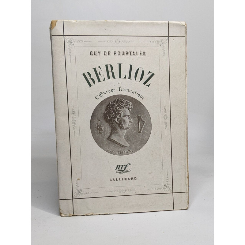 Berlioz et l'Europe romanique