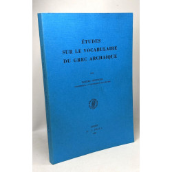 Études sur le vocabulaire du grec archaïque