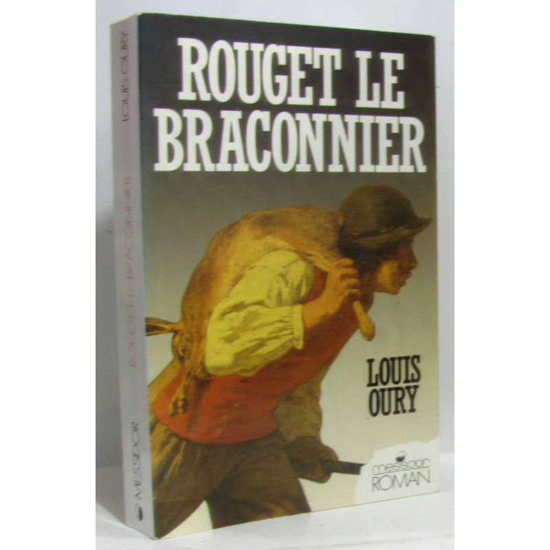 Rouget le braconnier