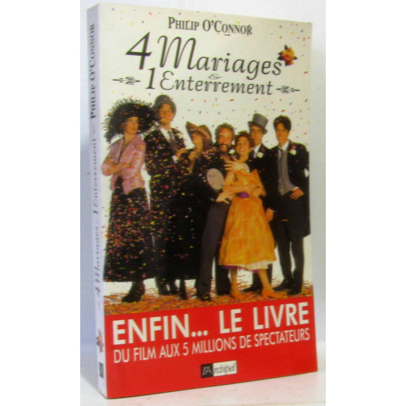 4 mariages et 1 enterrement