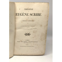 Théâtre de Eugène Scribe XV - comédies vaudevilles VI - la seconde...