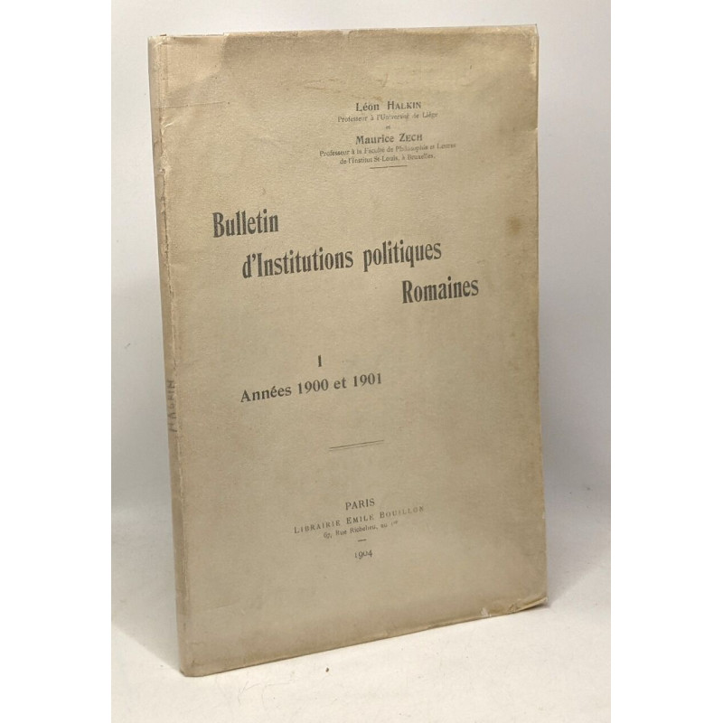 Bulletin d'institutions politiques romaines I années 1900 et 1901