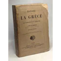 Histoire de la Grèce sous la domination romaine - 2e édition