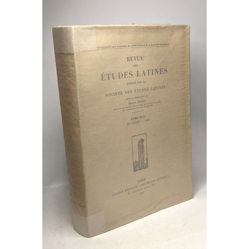 Revue d'étude latine - TOME XLIV - 44e année 1966