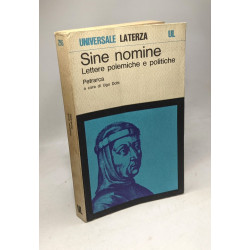 Sine nomine lettere polemiche e politiche / Universal Laterza