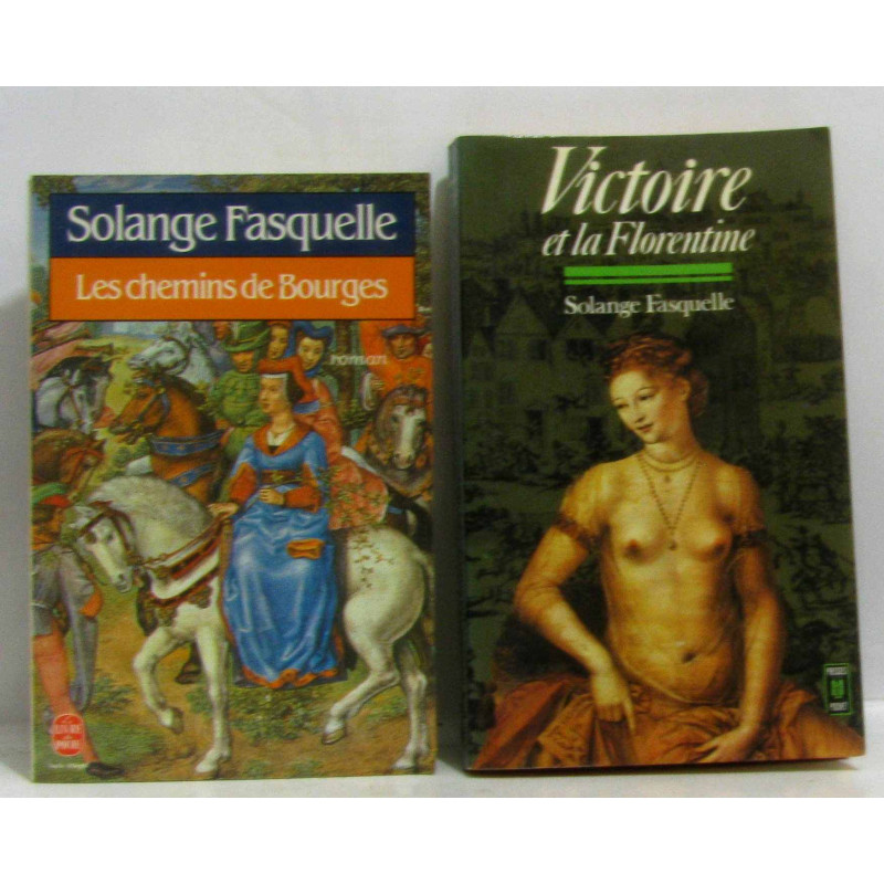 Les chemins de Bourges + Victoire et la Florentine, deux volumes
