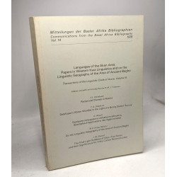 Languages of the Akan Area: Papers in Western Kwa Linguistics and...