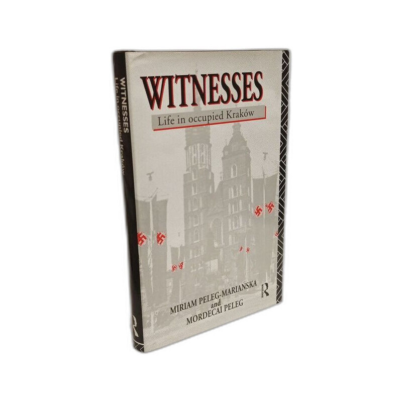 Witnesses: Life in Occupied Krakow