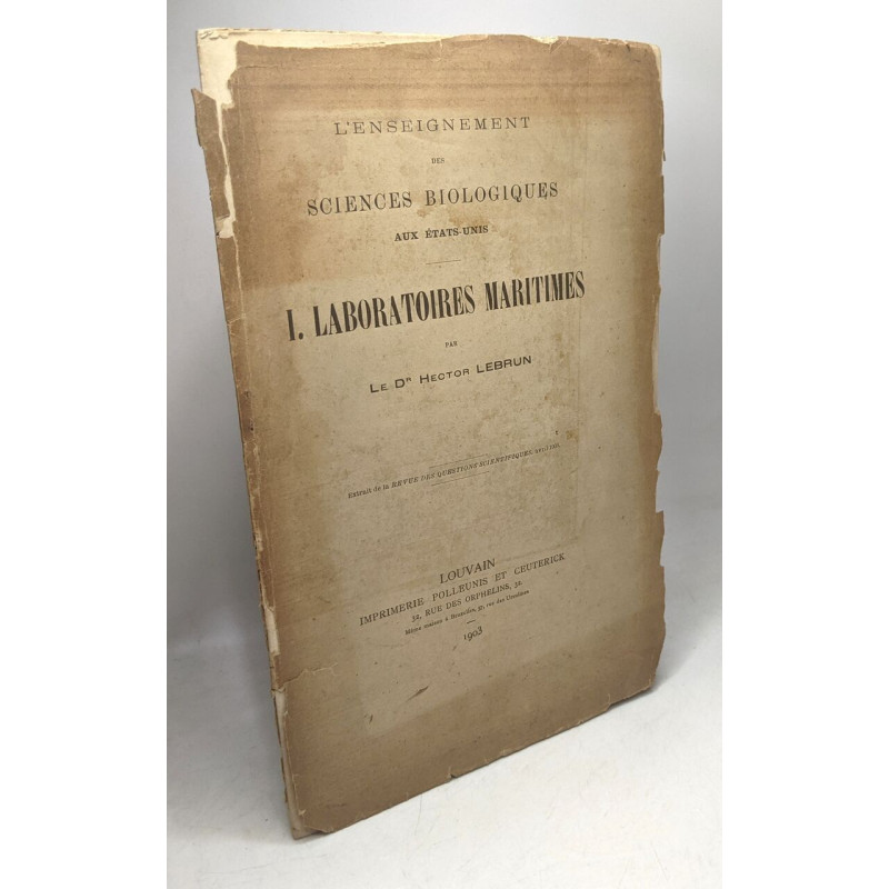 I. Laboratoires maritimes - l'enseignement des sciences...