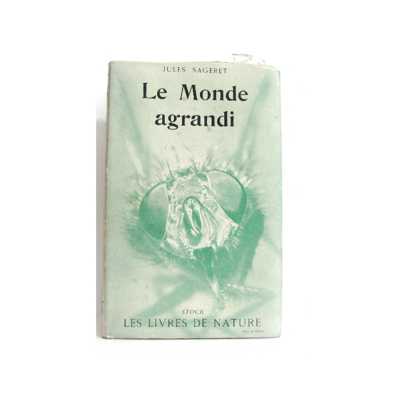 Le monde agrandi