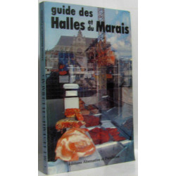 Guide des halles du marais
