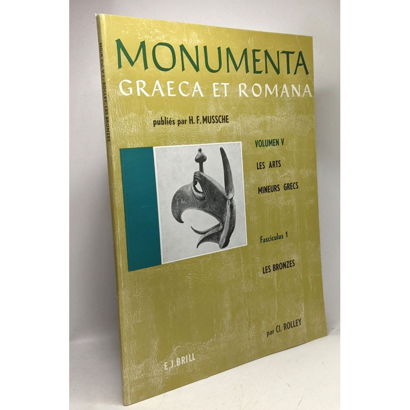 Monumenta graeca et romana - Volumen V: Les arts mineurs grecs...