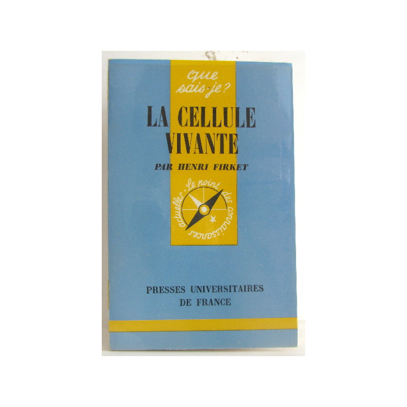 La cellule vivante