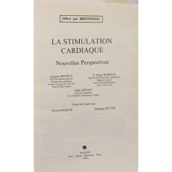 La stimulation cardiaque / nouvelles perspectives