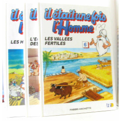 Il était une fois l'homme: trois numéros: 6 les vallées fertiles 7...