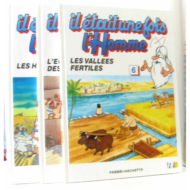 Il était une fois l'homme: trois numéros: 6 les vallées fertiles 7...