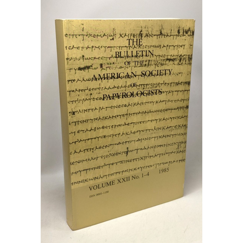 The bulletin of the American Society of Papyrologists - VOLUME...