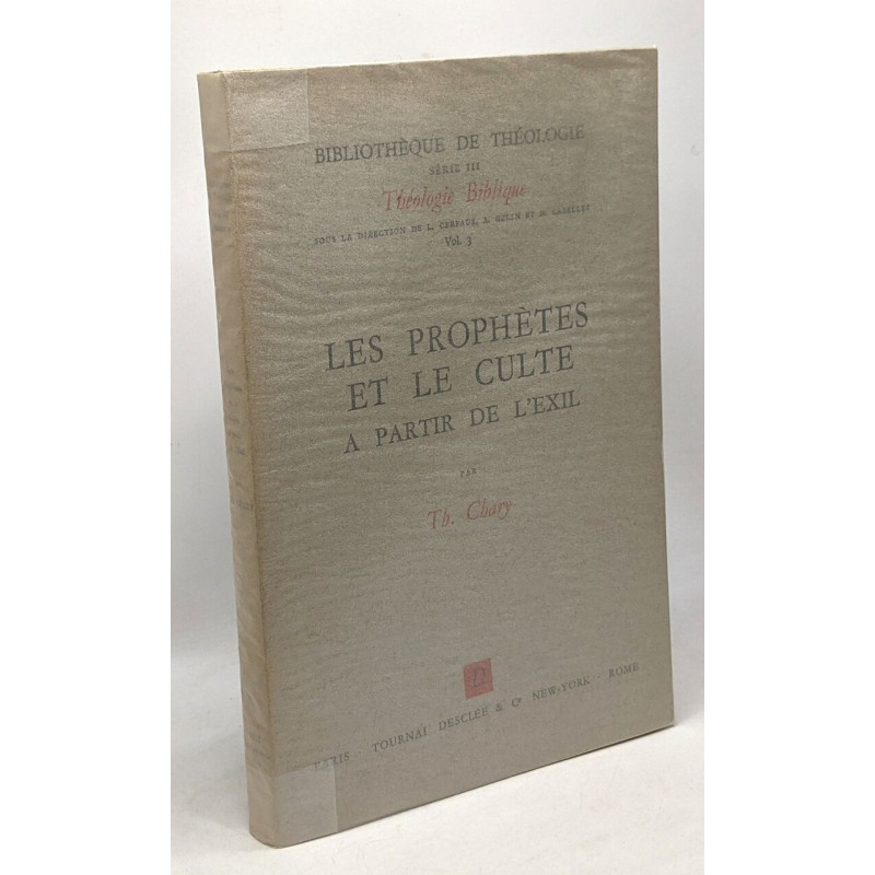 Les prophètes et le culte à partir de l'exil - bibliothèque de...
