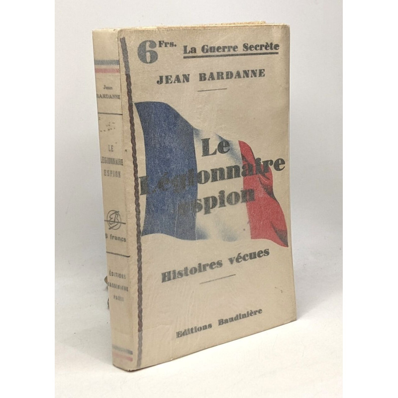 Le légionnaire espion - coll. la guerre secrète