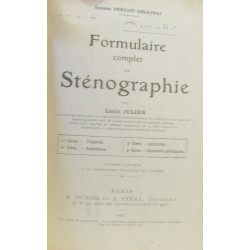Formulaire complet de Sténographie - système Prévost-Delaunay