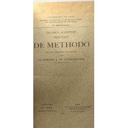 Jacobus Acontius' traktaat de methode met een inleiding uitgegeven...